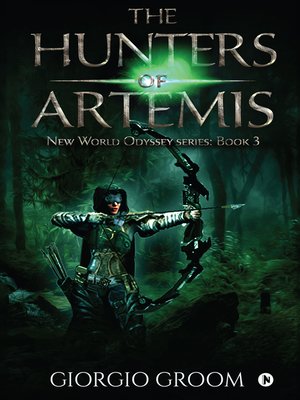 cover image of The Hunters Of Artemis